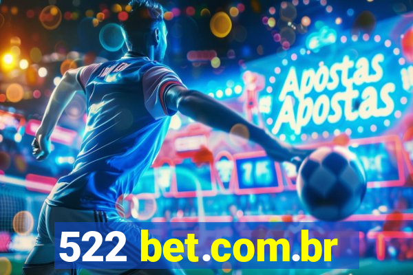 522 bet.com.br